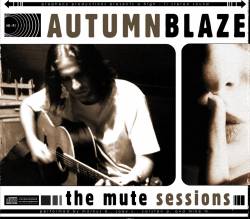 Autumnblaze : The Mute Sessions